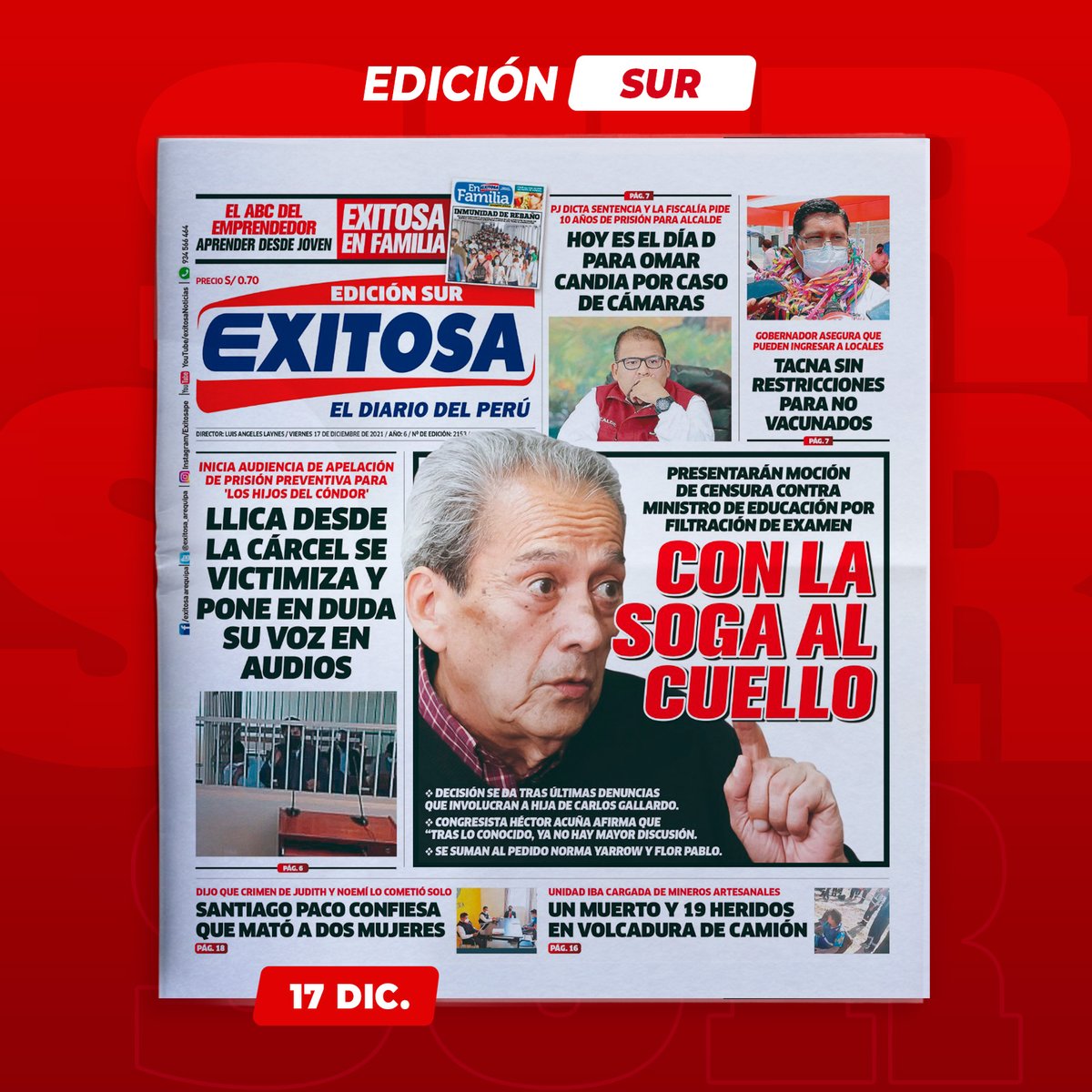 exitosape's tweet photo. 🔵🔴 ¡Buenos días! 🇵🇪
Esta es la portada de Exitosa Sur para hoy, viernes 17 de diciembre de 2021.
#Gallardo #Llica #Arequipa #Tacna
📻 Radio Exitosa: 95.5 FM
📺 Exitosa TV: 6.1 señal digital abierta
🌐 https://t.co/thokv9fFaL https://t.co/Up5TRJA9uZ