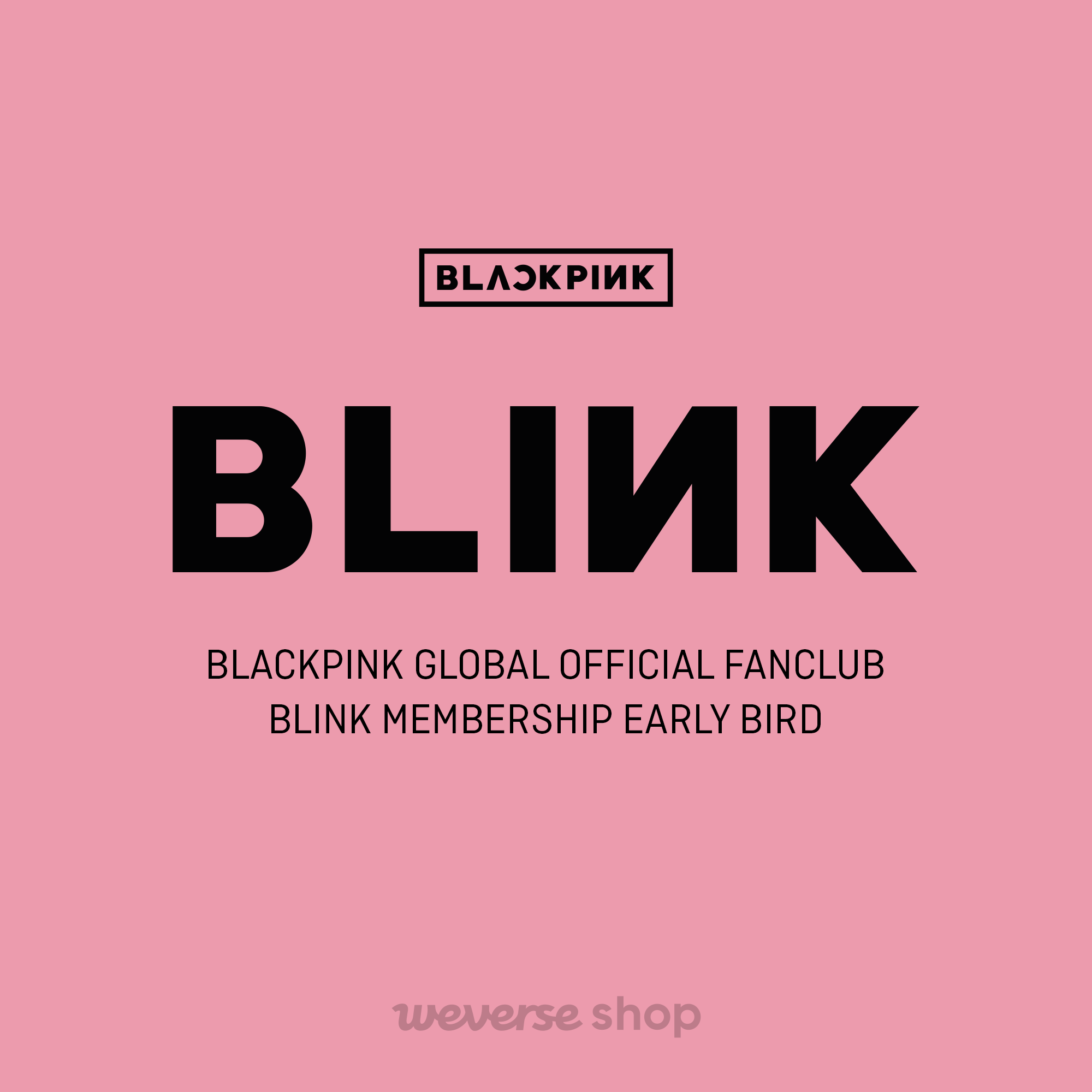 ブラックピンク BLACKPINK EARLYBIRD FC  入会特典