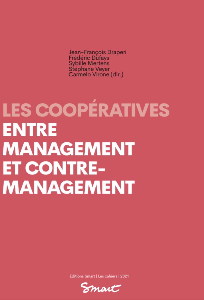 NicolasLoubet's tweet image. [Ref] « Les cooperatives entre management et contre-management » smartbe.be/wp-content/upl…