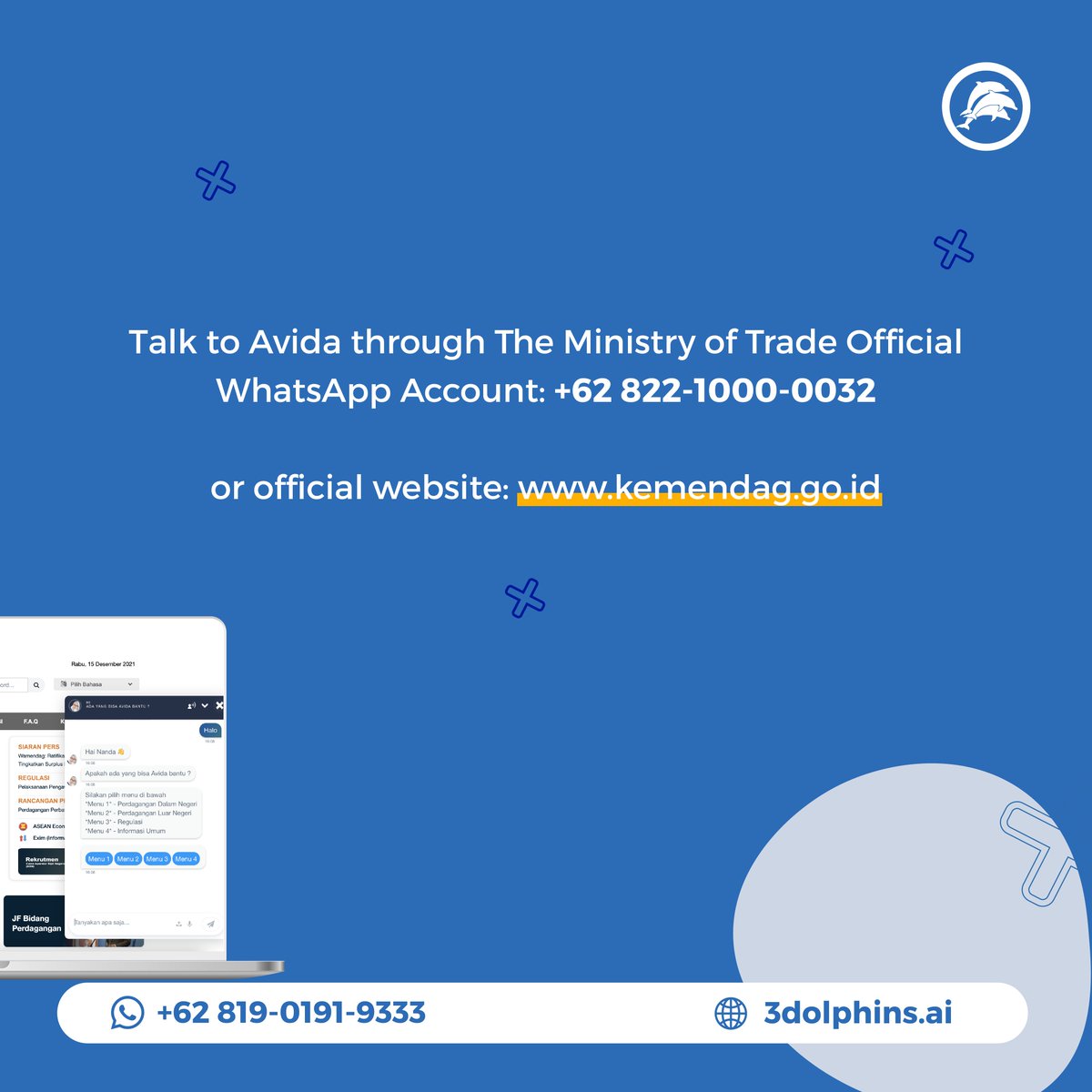 3dolphinsAI's tweet photo. Introducing Avida - Trade Virtual Assistant by Ministry of Trade of the Republic of Indonesia.
An information hub for you to ask numerous things; such as trade regulations, press releases as well as internship opportunities.
Talk to Avida here: https://t.co/DAWAzFwziJ https://t.co/eR8YWGKwSF