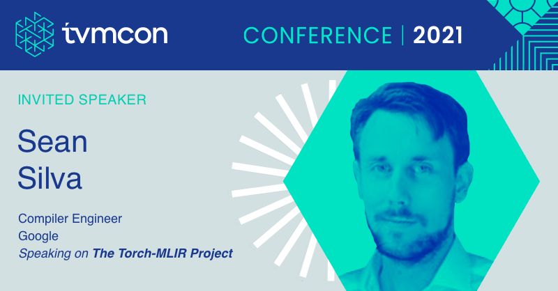 GoogleOSS's tweet photo. 🚨 Happening at #TVMCon- Session starts in 1 hour!
@Google’s Sean Silva talks about the #OpenSource Torch-MLIR project which aims to provide first class compiler support from the #PyTorch ecosystem to the #MLIR ecosystem.
Join the discussion ➞ https://t.co/WDzLSiL0ES https://t.co/jAWy8Y4rGe
