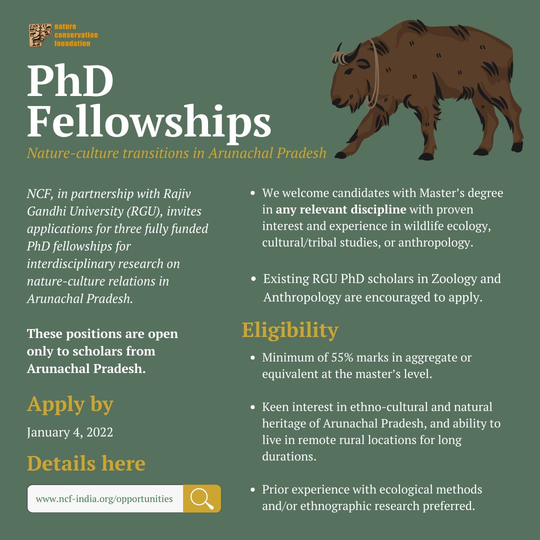 We invite applications for PhD fellowships for a project that seeks to understand changing nature-culture relations in Arunachal. These are open only to scholars from Arunachal. If you know someone who might be interested in applying, please share!  ncf-india.org/eastern-himala…