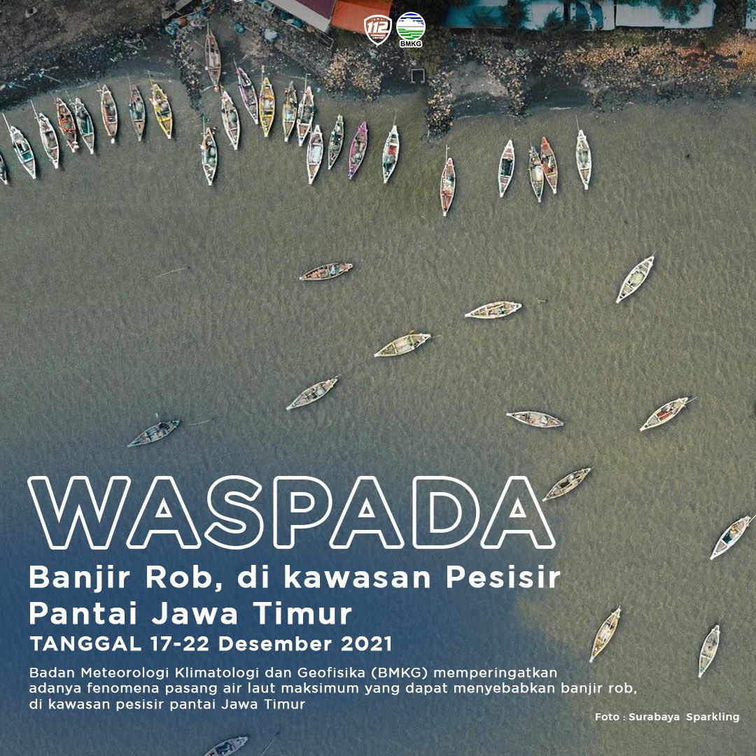 call112surabaya's tweet image. WASPADA BANJIR ROB

Badan Meteorologi Klimatologi dan Geofisika (BMKG) memperingatkan adanya fenomena pasang air laut maksimum yang dapat menyebabkan banjir rob, di kawasan pesisir pantai Jawa Timur

Selengkapnya, Yuk! Kita simak #creativemultiplepost berikut ini 🙌