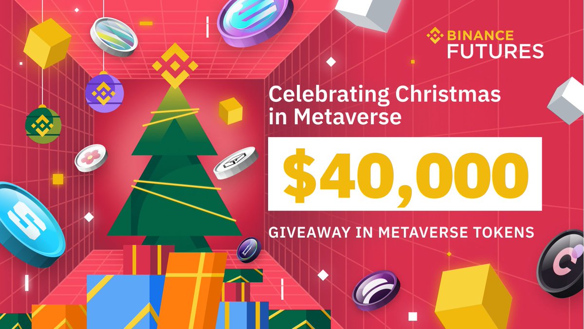 Binance Futures (@binancefutures) on Twitter photo 💰$40,000 giveaway💰
Do you ❤️ Metaverse? Let's celebrate Christmas in the #Metaverse this year and share $40,000 in Metaverse tokens. Top prize? $1,000!
To Join:
1️⃣Retweet
2️⃣Follow <a href="/BinanceFutures/">Binance Futures</a>
3️⃣Make a futures trade
3️⃣Fill this form 👉🏻 bit.ly/Crypto_Xmas 💰$40,000 giveaway💰
Do you ❤️ Metaverse? Let's celebrate Christmas in the #Metaverse this year and share $40,000 in Metaverse tokens. Top prize? $1,000!
To Join:
1️⃣Retweet
2️⃣Follow <a href="/BinanceFutures/">Binance Futures</a>
3️⃣Make a futures trade
3️⃣Fill this form 👉🏻 bit.ly/Crypto_Xmas