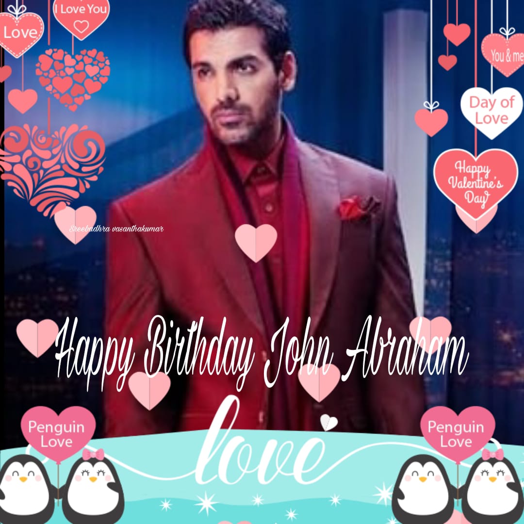 Happy birthday john Abraham   