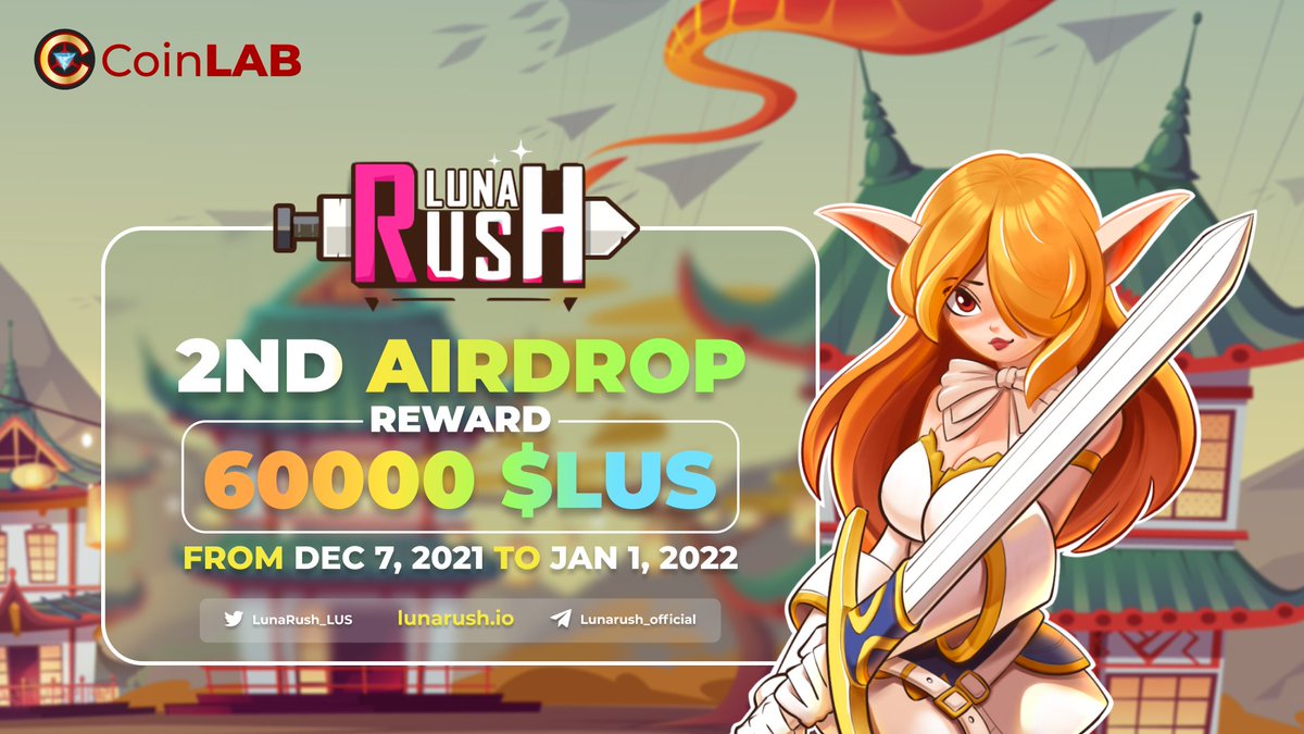 The second airdrop from <a href="/LunaRush_LUS/">Luna Rush</a> is now live 👏👏🎉🎉

💸 Reward: 50,000 LUS for 500 winners and 10,000 LUS for the top 50 referrers 😍
👉 Join it right now:
gleam.io/tkDMk/lunarush
👉 Here are the specifics: t.me/lunarushchanne…

#CoinLAB #LunaRush #P2E