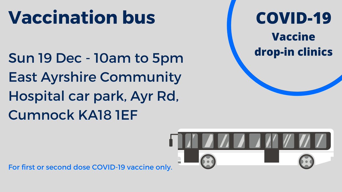 If you're aged 16 and over, you can get your first or second COVID-19 vaccine on a drop-in basis at the Scottish Ambulance Service vaccination bus, located at East Ayrshire Community Hospital car park,
Ayr Rd, Cumnock, KA18 1EF, between 10am and 5pm on Sunday 19 December. 🚌💉
