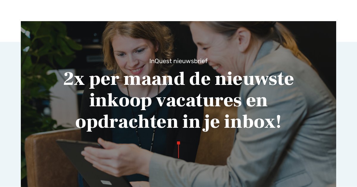 Met de nieuwsbrief van InQuest ontvang jij de nieuwste inkoop, supply chain en contractmanagement functies direct in je inbox. Meld je aan en wie weet ontdek jij binnen twee weken je nieuwe droombaan: bit.ly/3HBWrdq 

#inkoopvacatures #interiminkoopopdrachten