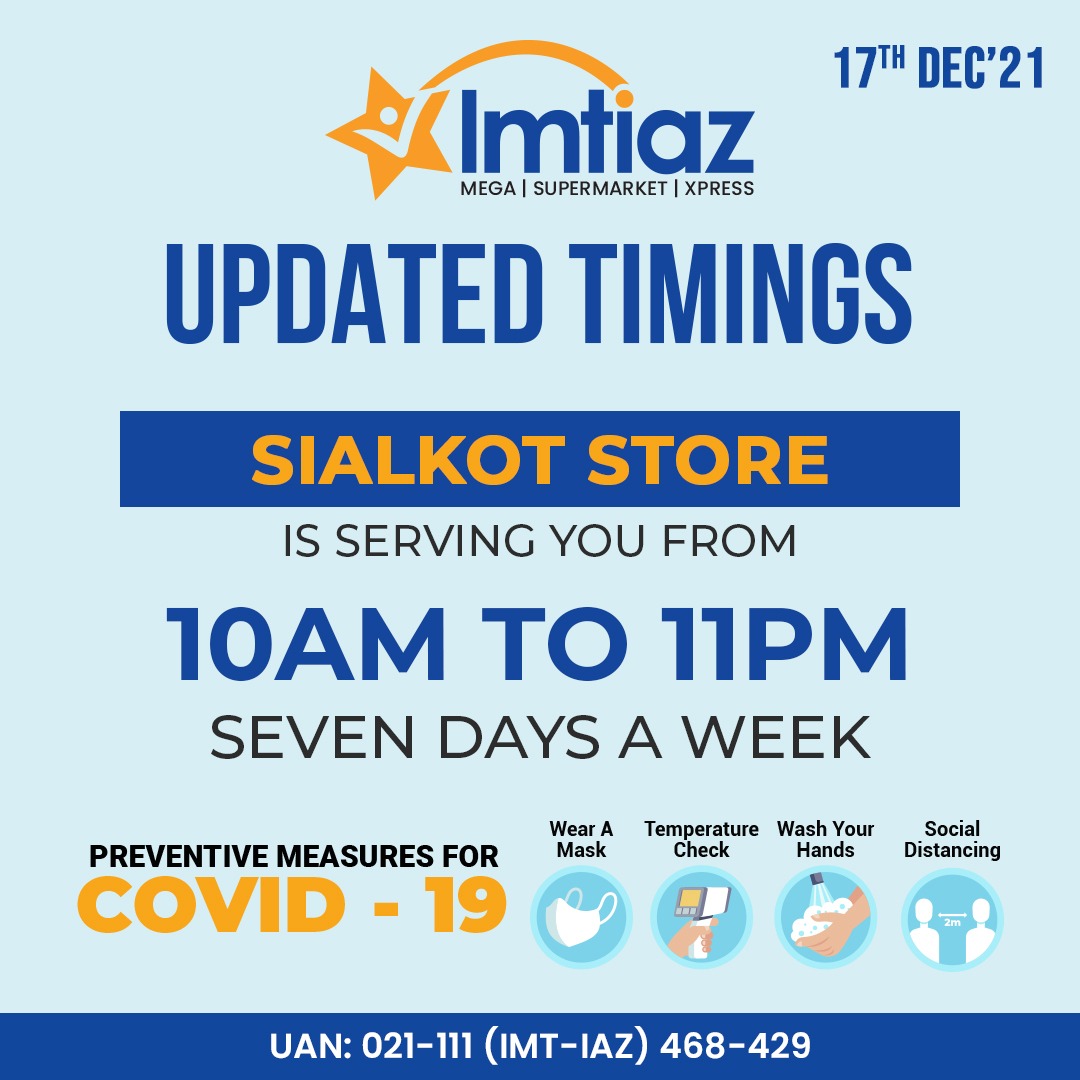 imtiazstores's tweet photo. Imtiaz Store Sialkot will now serve you well during our updated hours💙🧡 So shop conveniently as much as you want and don’t forget to follow Covid-19 SOPs😷
#ImtiazStores #UpdatedTimings https://t.co/eu8OiycA8x
