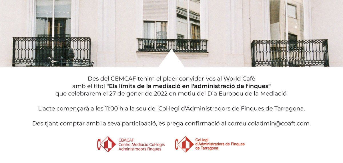 El #CEMCAF us convida al  World Cafè " Els límits de la mediació en l' adminitració de Finques " que celebrarem el 27 de gener en motiu del Dia Europeu de la Mediació. 

#AFcolegiados #AFcol·legiats #CEMCAF #mediació #mediación