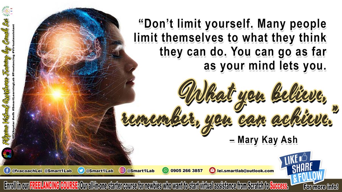 SmartLearninLab's tweet image. "Don't limit yourself. Many people limit themselves to what they think they can do. You can go as far as your mind lets you. What you believe, remember, you can achieve."

- Mary Kay Ash.

#DailyReminder     
#FVAQatar    
#Surge