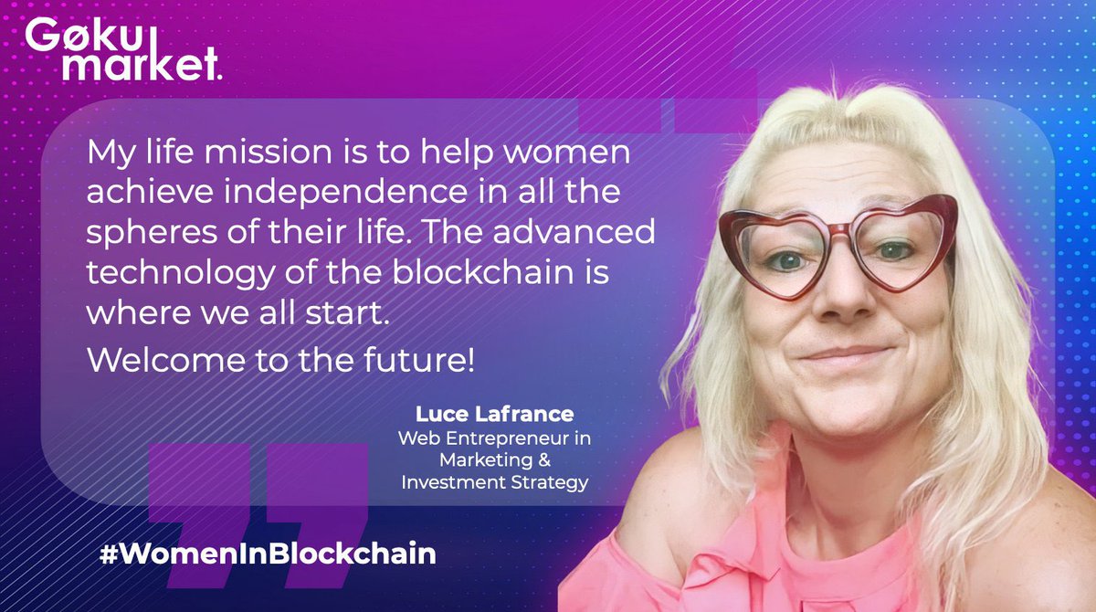 blocktides's tweet photo. Meet #LuceLafrance, who is a Web Entrepreneur in Marketing &amp; Investment Strategy from #Montreal, #Quebec, #Canada

@GokuMarket is happy to feature Luce in our #WomeninBlockchain (#WiB)!✨ 

Know any women in #Blockchain, please tag 

Join us:https://t.co/rAQBn7xXD7 

#GokuMarket https://t.co/LSuhc4EX1G
