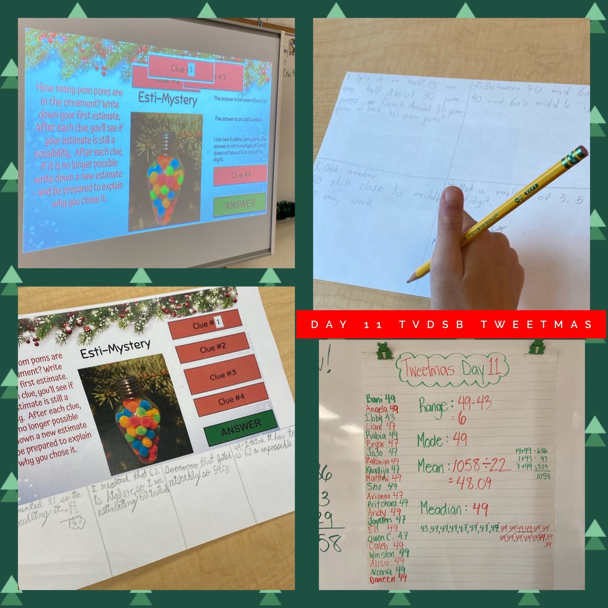 MrsBtvdsb's tweet photo. Day 11 @tvdsbmathk8 #tvdsbtweetmasmathk8 allowed for estimation in addition to Ss sharing their knowledge in range, mode, median and mean  🎁 @TVDSBmath @TVDSB #tvdsbmath #tweetmath @masonville_ps https://t.co/h4jhJ8yKAF