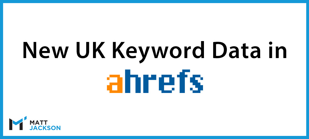 MattJacksonUk1's tweet photo. Ahrefs Imports New UK Keyword Data - https://t.co/HRq0wPESc8 #seo https://t.co/LI682D2TUb