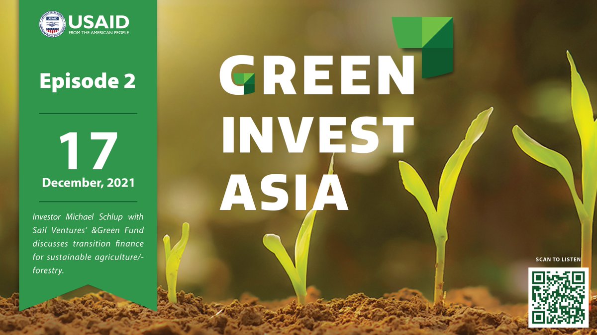 AndgreenF's tweet photo. Tune in to the latest #podcast episode of @USAIDAsia to hear Impact and E&amp;S Director Michael Schlup from @AndgreenF's investment advisor @SailVentures tackling themes of climate finance, private sector involvement, and inclusive agriculture.

https://t.co/gJ5cJk7BBR https://t.co/SaZmx9fogl