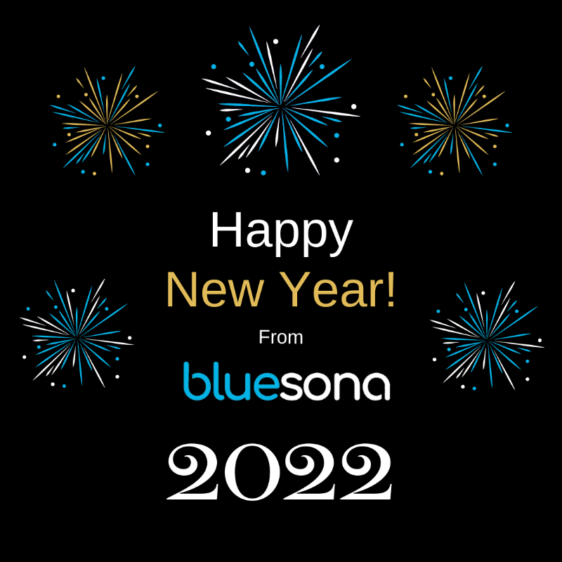 Happy New Year from the team at Bluesona.

Thank you for your support in 2021.

Have a happy and safe New Year.