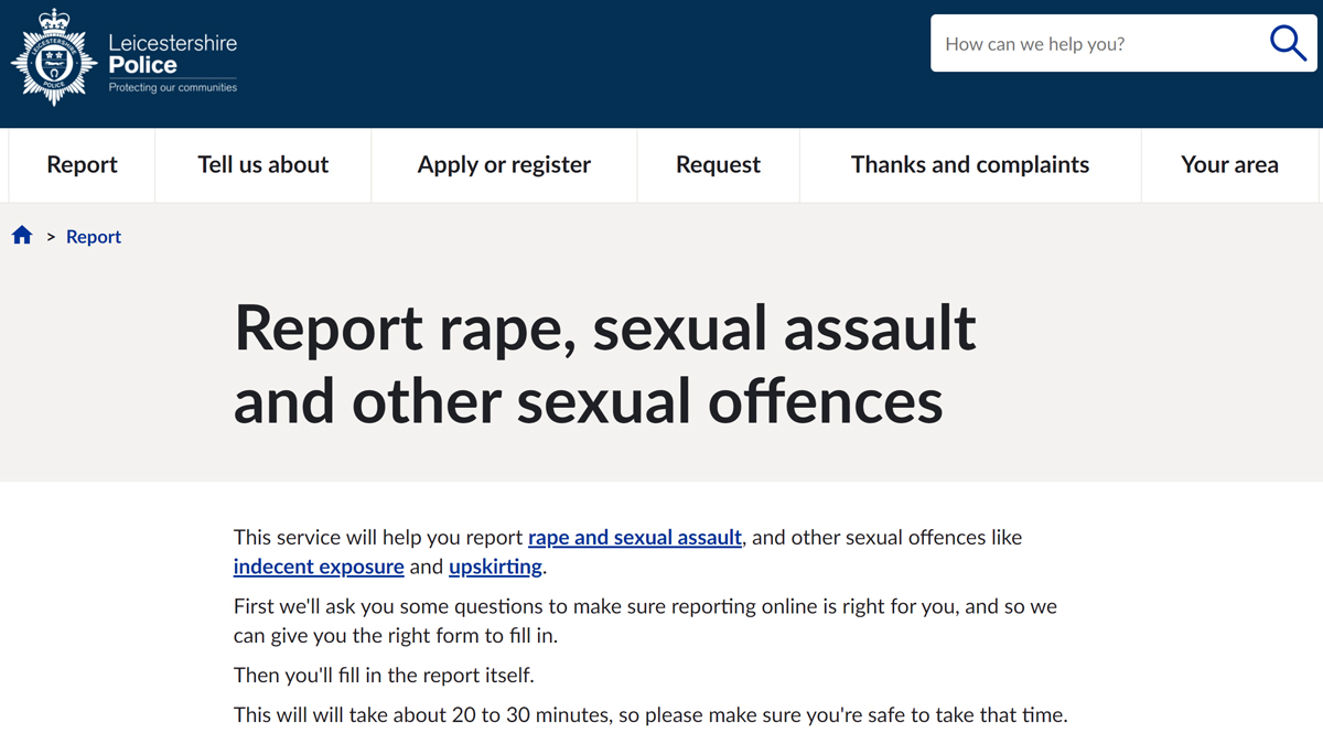 leicspolice's tweet photo. Our online reporting trial has made it easier for you to report sexual offences. The new online approach includes anonymous reporting and also a function to report on someone else’s behalf. The trial service is live on our website - https://t.co/2Vgian6goR https://t.co/aA5NBlAcCg