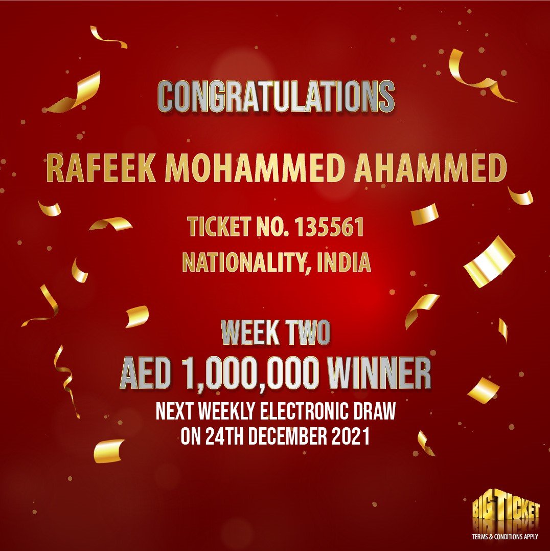 Big Ticket Abu Dhabi Congratulations To Rafeek Mohammed Ahammed Big Tickets Newest Millionaire And The Winner Of The Week Two Aed 1 Million Electronic Draw Didn T Win Today Our Next