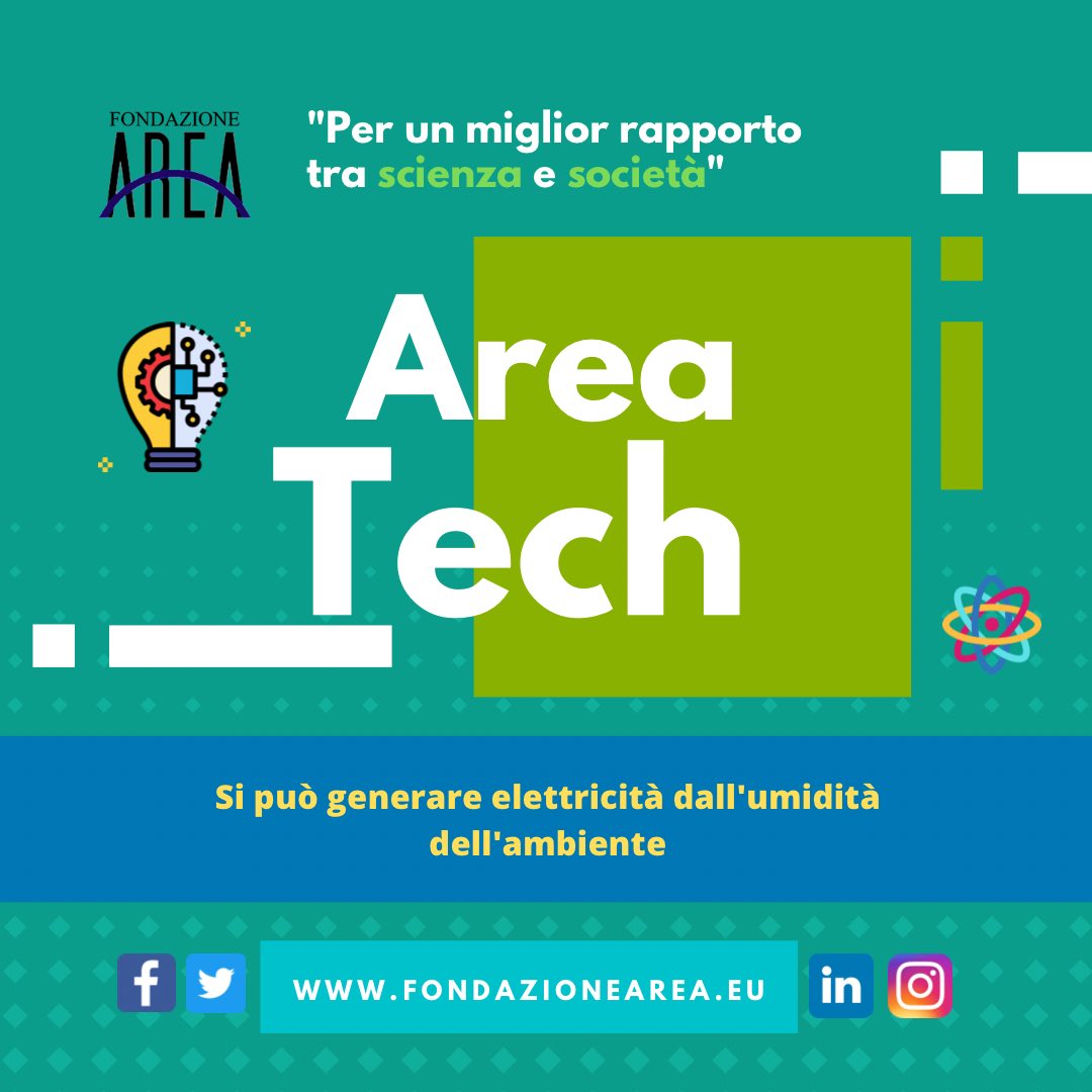 FondazioneArea's tweet image. 🔬💡#AreaTech: si può generare elettricità dall’umidità dell’ambiente”👉 fondazionearea.eu

Fonte: “NEW GREEN TECHNOLOGY FROM UMASS AMHERST GENERATES ELECTRICITY ‘OUT OF THIN AIR”, University of Massachusetts Amherst, 2020
#Fondazionearea #areanotizie #energia #ricerca