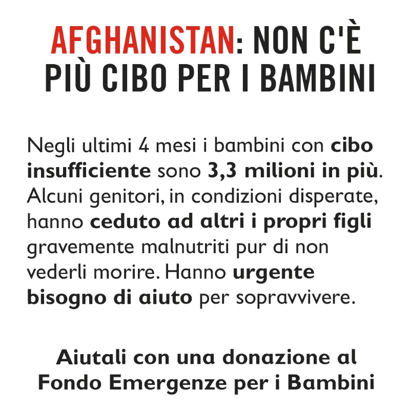 SaveChildrenIT's tweet photo. In #Afghanistan è in corso la peggiore crisi umanitaria di sempre e milioni di bambini sono senza cibo e al freddo. Dona ora per aiutarli a sopravvivere.
