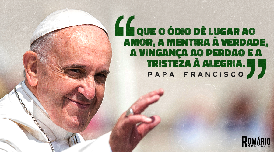 Romário on X: "Hoje é o aniversário de 85 anos do Papa Francisco! Desejo a  ele uma vida longa, com muita saúde e paz, para que ele siga sendo um  exemplo de