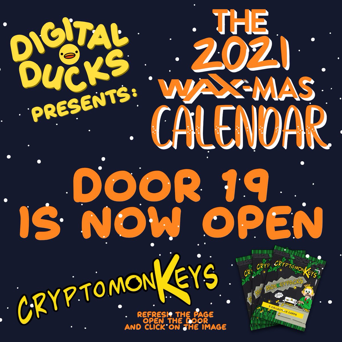 digitalducks's tweet photo. Door 19 of the WAX-MAS calendar is now open for the next 24 hours!

Head over to https://t.co/sm05UkFLZn and open it to find an amazing giveaway where 10 people have the chance to win one amazing monKeyPack from our partners over at 
@Crypt0monKeys
 
🐵💛🦆🔪 https://t.co/5hRUdfQ6tS