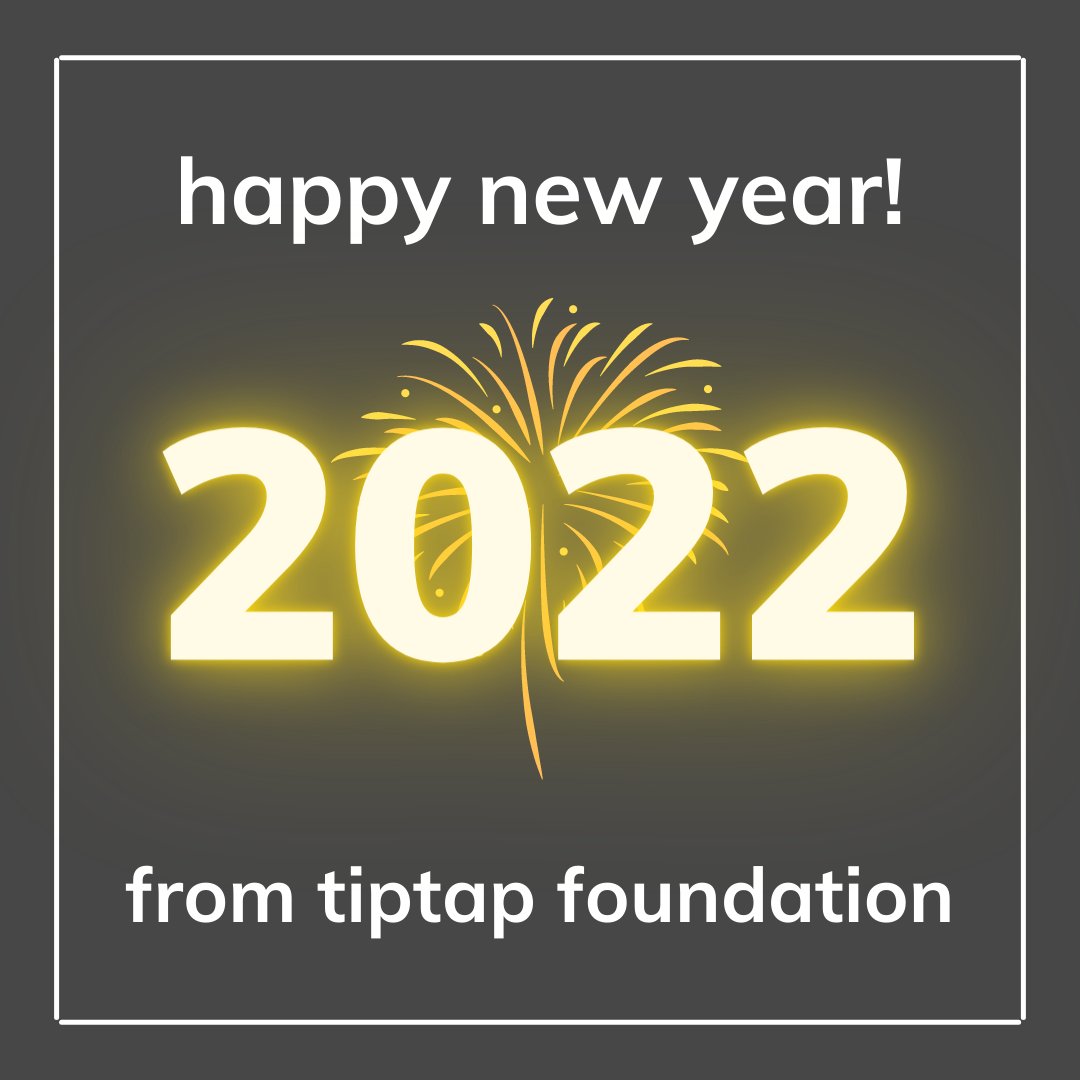 tiptapForChange's tweet photo. Wishing you a very happy #2022 from tiptap Foundation! Let's continue to help those who need it most in the new year! #HappyNewYear https://t.co/2VeVkiOfZv