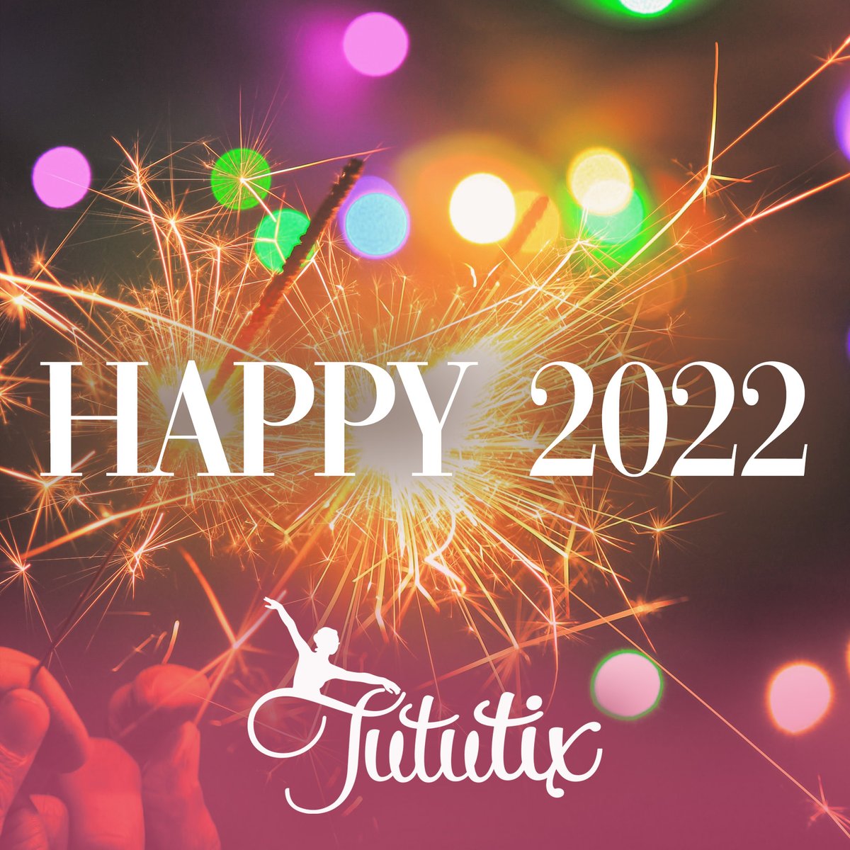Wishing you a very happy New Year from the TutuTix family! Here's to 2022! 🎉🥂 #tututix #nodrama #newyear #2022