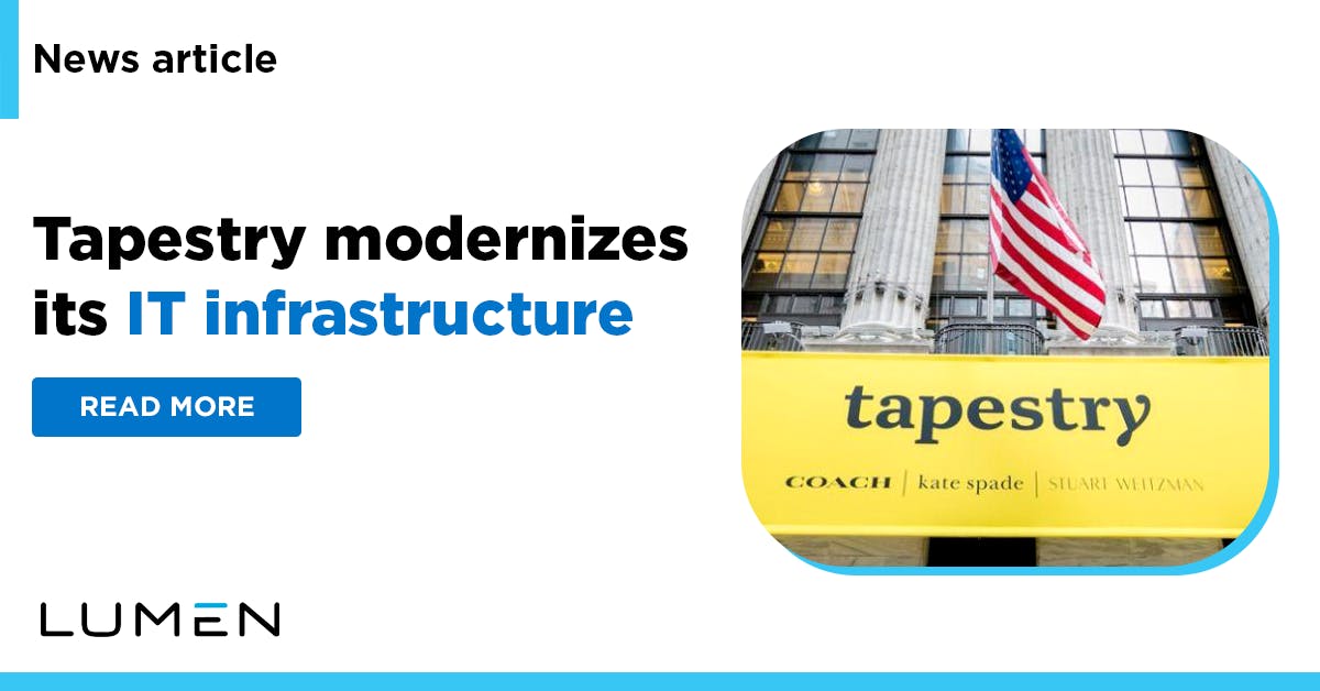 EddySLHo's tweet photo. Lumen collaborated with Google Cloud to help Tapestry - the parent company of Coach New York, Kate Spade, and Stuart Weitzman - migrate their SAP S/4HANA environment to the cloud. https://t.co/H46SaDeFF4 https://t.co/TClMDfp52w