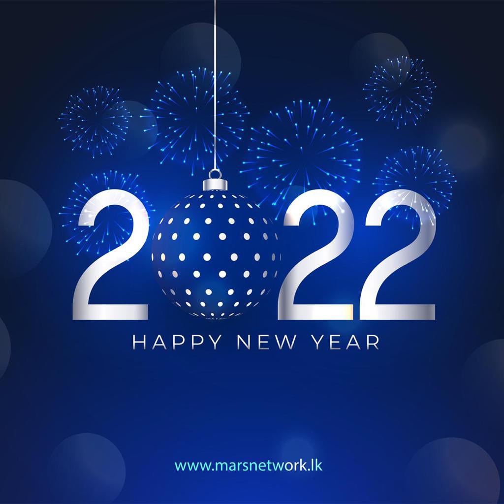 MarsNetworkSL's tweet image. HAPPY 2022 EVERYONE ! 🎉 

- Lots of warm wishes,
Team MARS Network.

#marsnetwork #newyear #happy2022 #love #happiness #wishes #Marsnetworksl