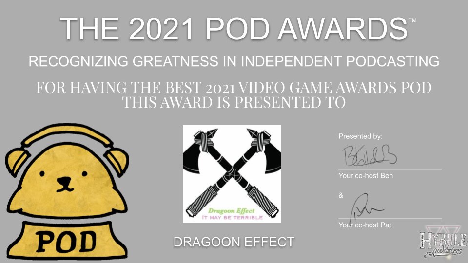 thepodawards's tweet photo. Our next award goes to @DragoonEffect...
FOR HAVING THE BEST 2021 VIDEO GAME AWARDS POD
#THEPODAWARDS https://t.co/Ngra8ITXDp