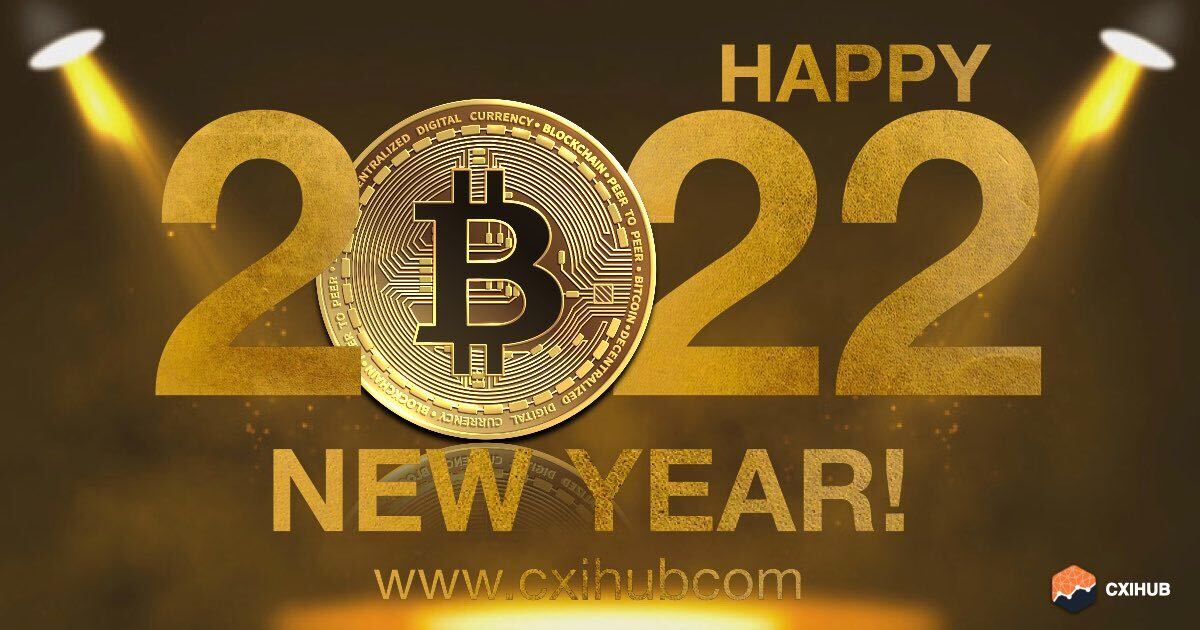 cxihub's tweet photo. Don’t be afraid to try new things, and move to the jurisdictions that treat you the best.” #cxihub #happynewyear2022 #crypto #bitcoins https://t.co/YSjc5VyfjM