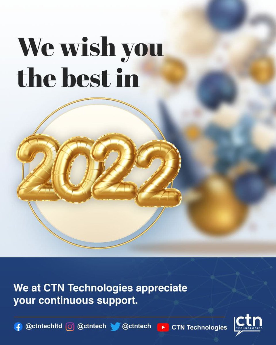 ctntech's tweet photo. Welcome to 2022!!!

The old is gone, the new is here.

#CTNTech #newyear #happynewyear #christmas #instagood #newyearseve #tech #Africa  #Ghana https://t.co/0iW8JcdSU9