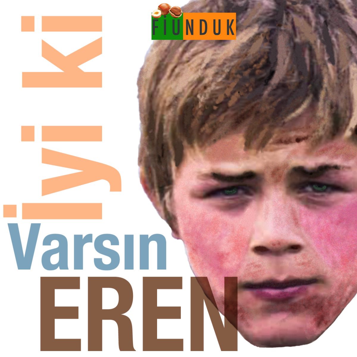 fiunduk's tweet photo. #İyiKiVarsınEren https://t.co/3kxLIvhI3V