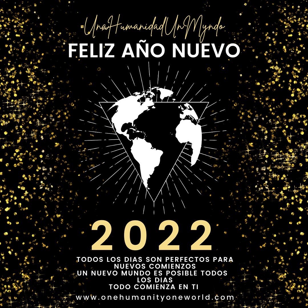 HAPPY NEW BEGINNINGS, HAPPY 2022🌠

Because everyday is the perfect day for new beginnings, and a New World is Possible every day, it all starts within Us! The Time for Peace is Now!🕊

FELICES NUEVOS COMIENZOS, FELIZ 2022🌠

#HAPPYNEWYEAR2022 #OHOW #PEACE #WORLDPEACE #HOPE