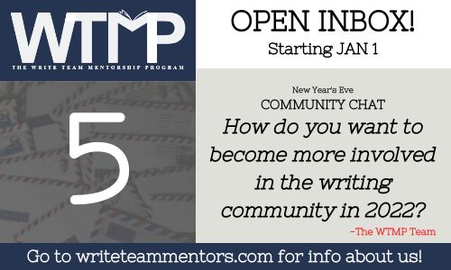 writeteammentor's tweet photo. Last question, #WTMPChat! Let's look forward to the New Year!
Q5: How do you want to become more involved in the writing community in 2022? https://t.co/vhCtbAtkFg