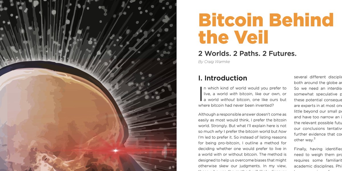 resistancemoney's tweet photo. Critics of bitcoin deny its benefits. Proponents ignore the costs. Is there a way to seriously assess bitcoin without such bias? For answers, read @craigwarmke's terrific new essay, "Bitcoin Behind the Veil".

PDF: https://t.co/beleBKs55O https://t.co/yjYkjJjTSP