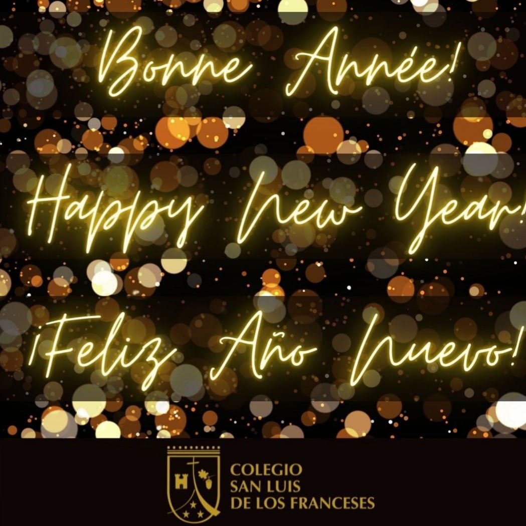 El Colegio San Luis de los Franceses os desea un año lleno de fe, esperanza, amor y salud en el que cada día se os abran nuevos caminos y consigáis alcanzar todas vuestras metas. 

Bonne Année! Happy New Year! ¡Feliz 2022!🎆🎆

#SoySanLuis
#Navidad 
#Feliz2022
#ColegioCatólico