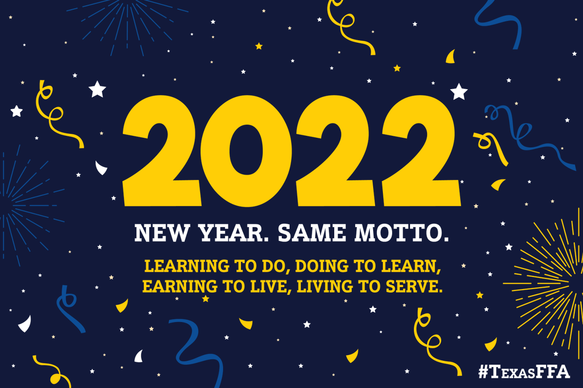 TexasFFA's tweet photo. Happy New Year! What is something you are looking forward to accomplishing in 2022?!

#TexasFFA https://t.co/OGGmvoUUoL