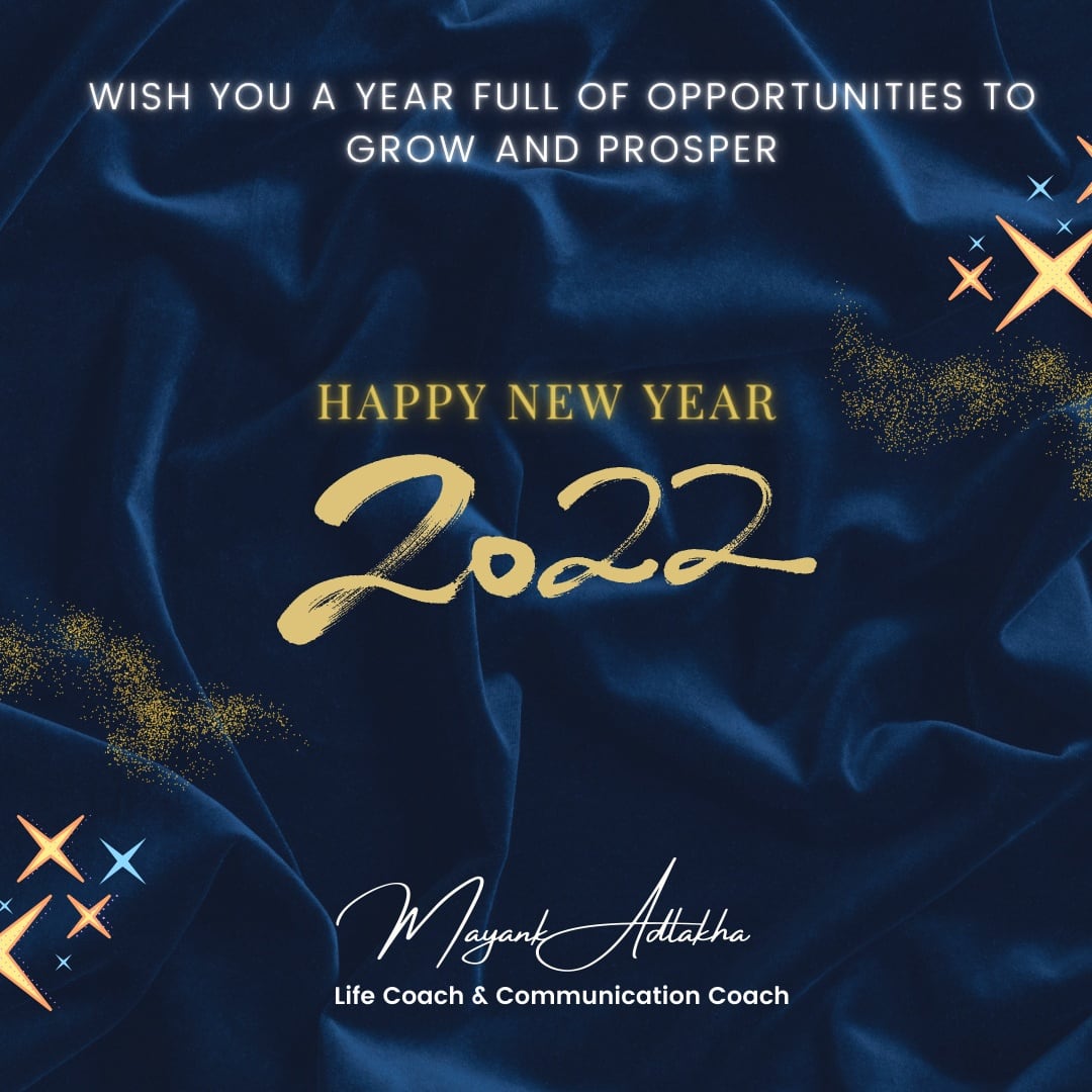 NLP_Mayank's tweet photo. #happynewyear2022 #lifecoachmayank #lifecoaching #CommunicationsCoach #2022  #adlakhatherapycentre

@AdlakhaSajiv https://t.co/ZxywTG6L57
