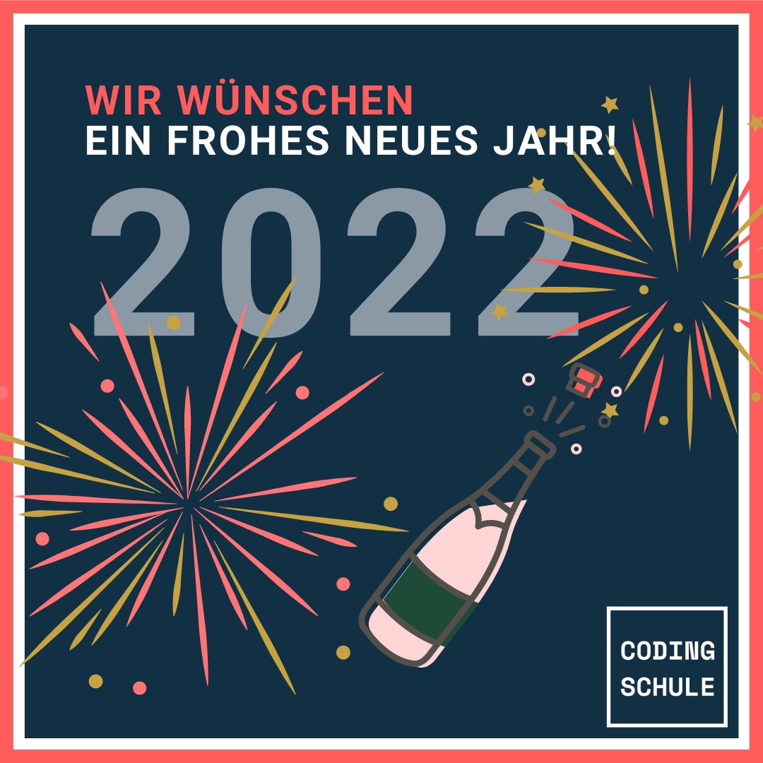 Codingschule's tweet photo. Wir hoffen, ihr seid gut und sicher ins neue Jahr reingekommen! 🎉
#codingschule #silvester #neujahr https://t.co/Z9s1cN4AFA