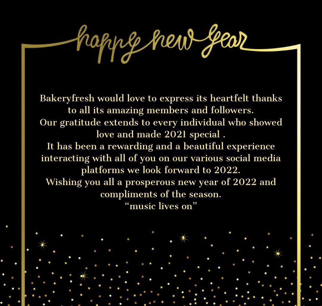 #HAPPYNEWYEAR2022 #bakeryfreshzm