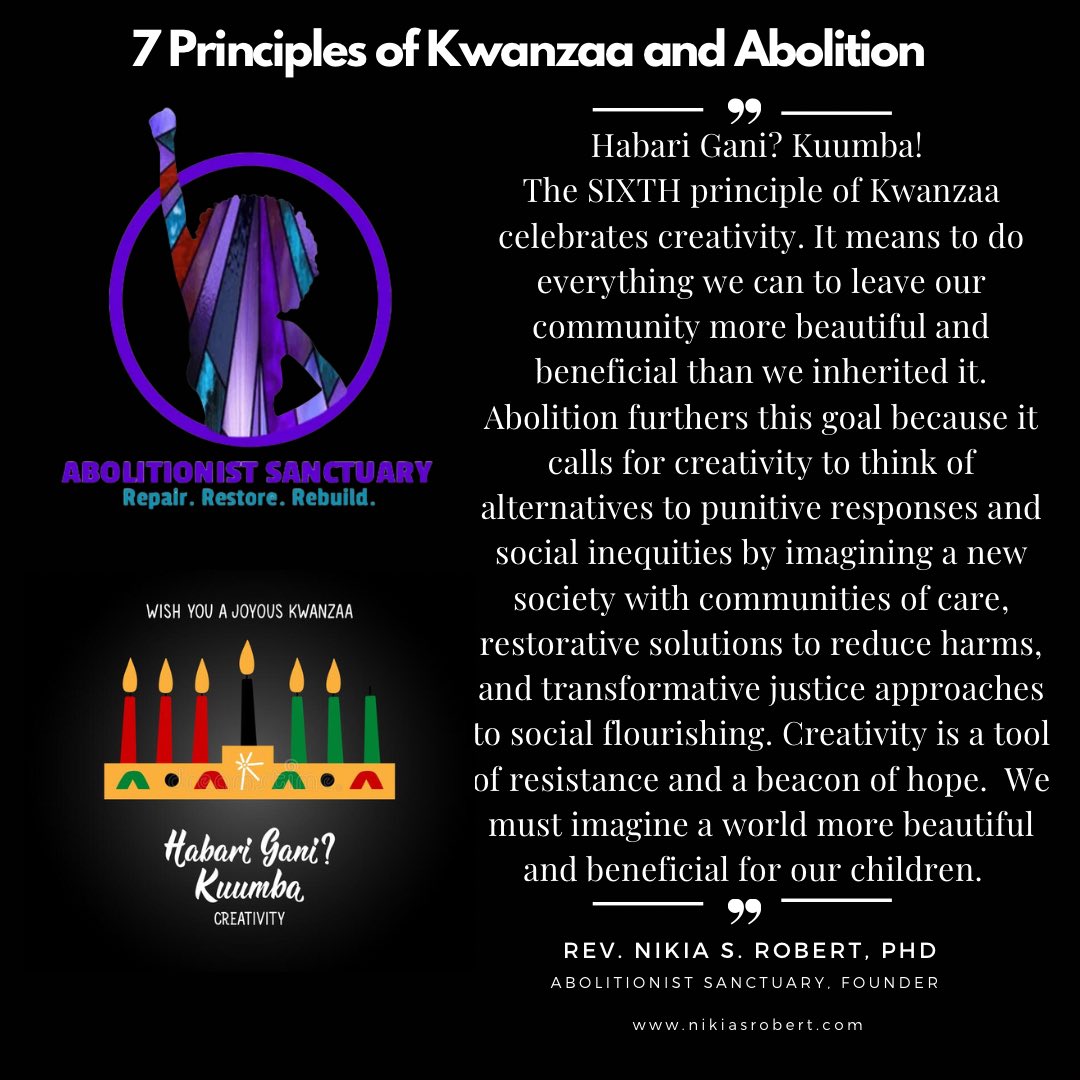 AbolitionSnctry's tweet photo. Seven principles of Kwanzaa x Abolition…

“Creativity is a tool of resistance and a beacon of hope!”
___

#Kwanzaa #Abolition #HabariGani #Kuumba #Creativity #AbolitionistSanctuary  #RepairRestoreRebuild 

@AbolitionSnctry https://t.co/lyncOsQgq5