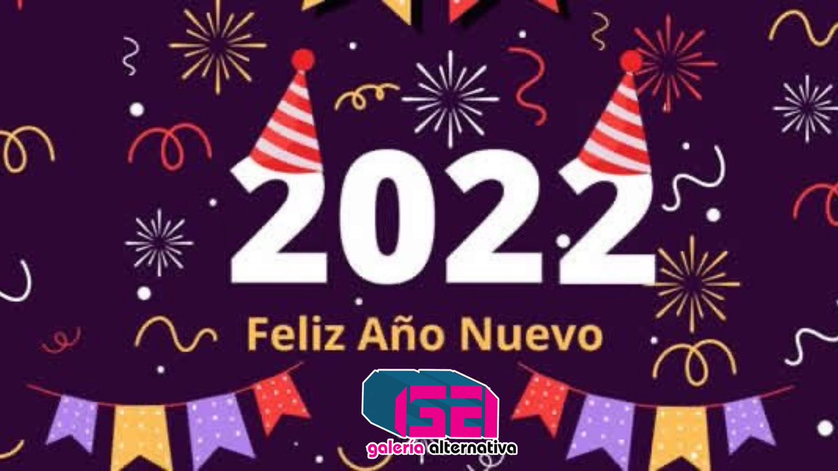 En Galería Alternativa queremos desearles un año 2022 muy exitoso 
Gracias por acompañarnos ustedes son los mejores.