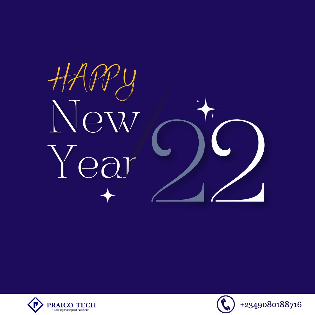 PraicoTech's tweet photo. Happy New Year!

May this new year bring all your heart desires to reality!

#PraicoTech #2022 #technology https://t.co/mODNmAKa8d