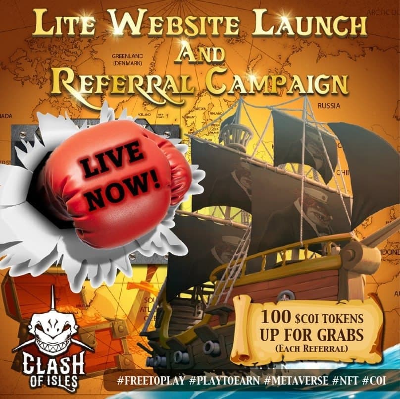 ClashofIsles's tweet photo. @ApeKidsClub @JohnTerry26 @ChelseaFC #COIners 🏴‍☠️

Stand a chance to win 1000 $COI tokens from Referral Campaign!!
Win NFT worth USD2,000!!

@ClashofIsles
 is the next revolutionary GameFi project introducing GameFi x Metaverse x NFT2.0

Pirate Crew is open for Registration!!

#P2E #F2P #Metaverse #NFT #GameFi #COI https://t.co/wZjp6nFSOs
