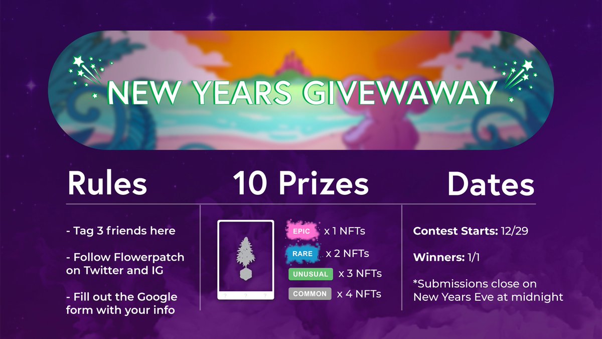 One last giveaway this year, and it's a big one. We are giving away 10 of our FLOWER NFTs on Twitter, including an EPIC rarity! 

See rules below to enter: