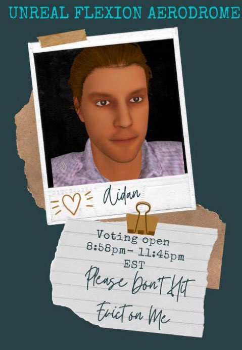 BBTGAidan's tweet photo. It’s time for my house vote! Please go to “Unreal Flexion Aerodrome” and vote to evict one of my other housemates. I won an HOH, a POV, and never got nominated until this week. I would love to finally get to final 3! 🥰 I will do vote for votes. Reply or dm me. #BBTG #BBTG2 https://t.co/yyFB4YGoSy