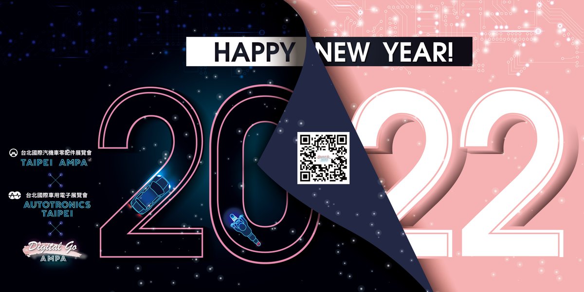 TAIPEIAMPA's tweet photo. Happy New Year!🎉🎊🥂
We can’t wait to meet everyone THIS April 20-23 at #TaipeiAMPA #AutotronicsTaipei #AMPADigitalGo.
Register for your “I will visit Taipei AMPA” New Year’s resolution today!
🌐https://t.co/xF4fnEE0F2 https://t.co/yr6h81RE7c