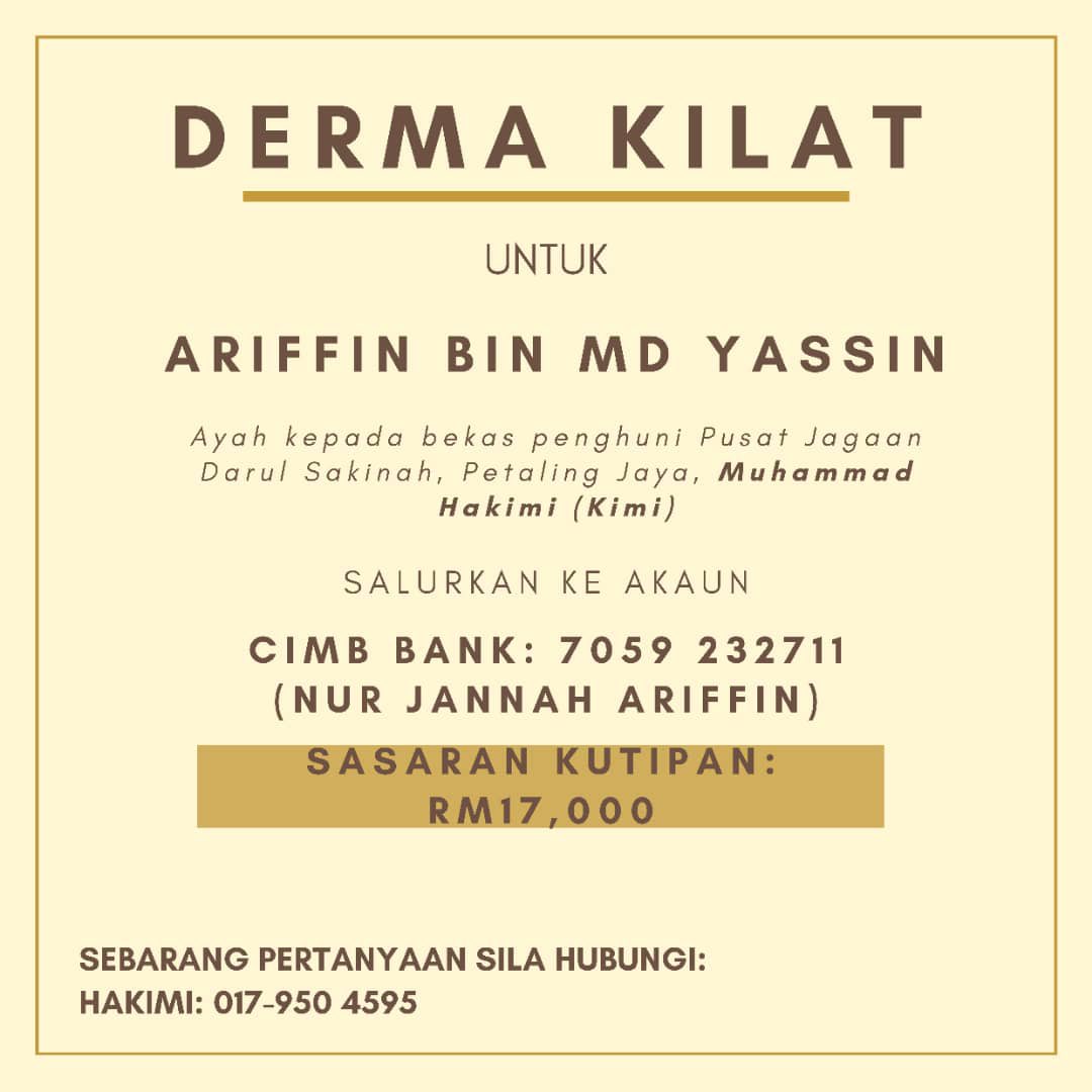 Assalamualaikum dan selamat sejahtera,

Ayah salah seorang bekas penghuni Pusat Jagaan Darul Sakinah telah dikejarkan ke ICU di PPUM kerana salur darah bengkak dan bocor. 

Kos operation tersebut adalah sebanyak RM20K-RM30K. Mohon bantuan kepada keluarga beliau.